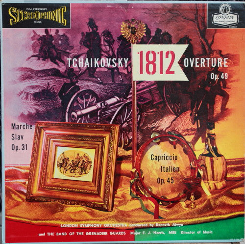 Tchaikovsky; Kenneth Alwyn, The London Symphony Orchestra – 1812 Overture/ Capriccio Italien/ Marche Slave