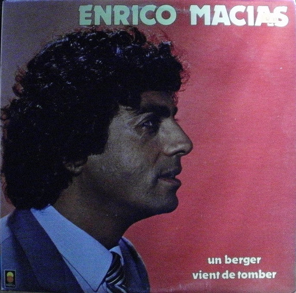 Enrico Macias ‎– Un Berger Vient De Tomber (LP, Used)