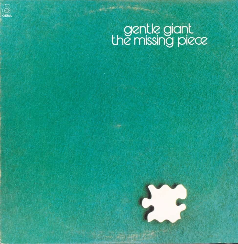 Gentle Giant ‎– The Missing Piece