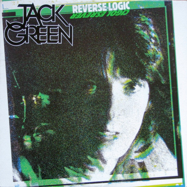 Jack Green ‎– Reverse Logic